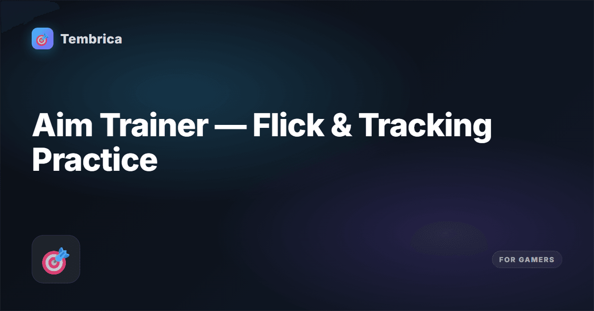 Aim Trainer — Mouse Accuracy Test Online | Tembrica