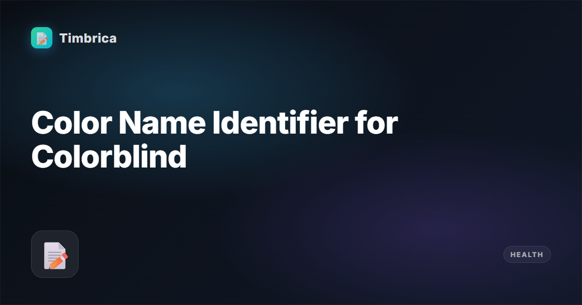 Color Name Identifier for Colorblind | Tembrica