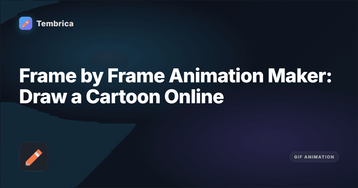 Draw Animation Online Frame by Frame | Tembrica