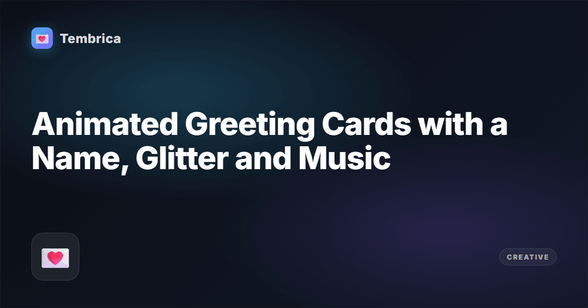 Animated Birthday eCards with Name & Music | Tembrica