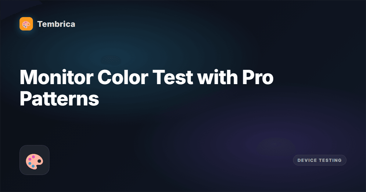 Monitor Color Test Online | Tembrica