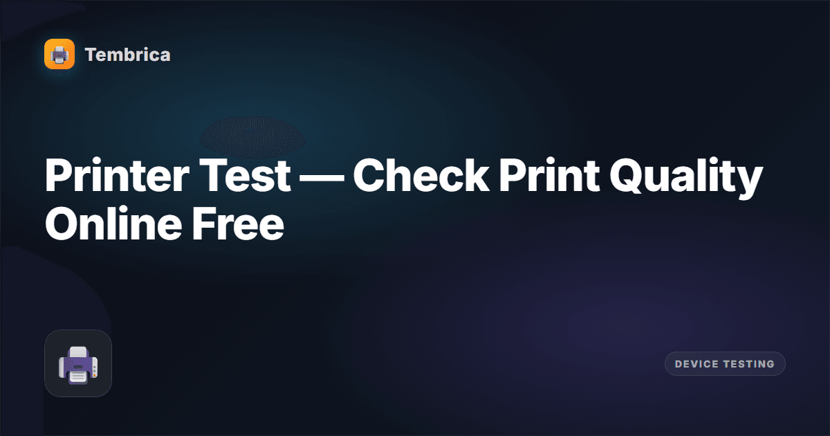 Test Check Copy Printer Test Online — Check Print Quality | Tembrica