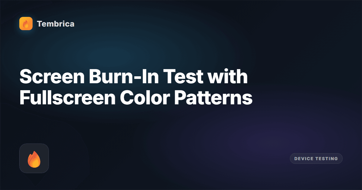 Screen Burn-In Test Online Free | Tembrica