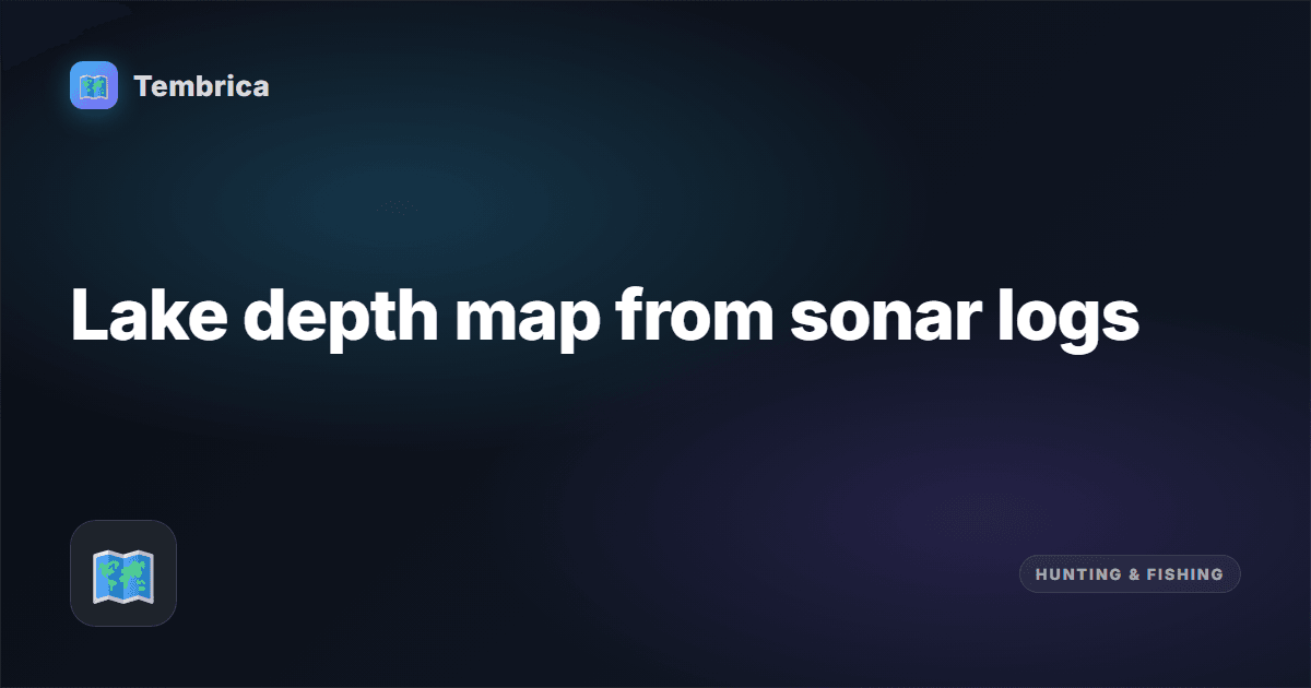 Sonar Log to Depth Map and Contours | Tembrica