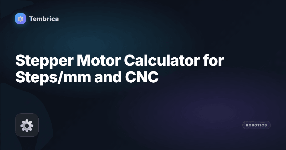 Stepper Motor Calculator Online | Tembrica